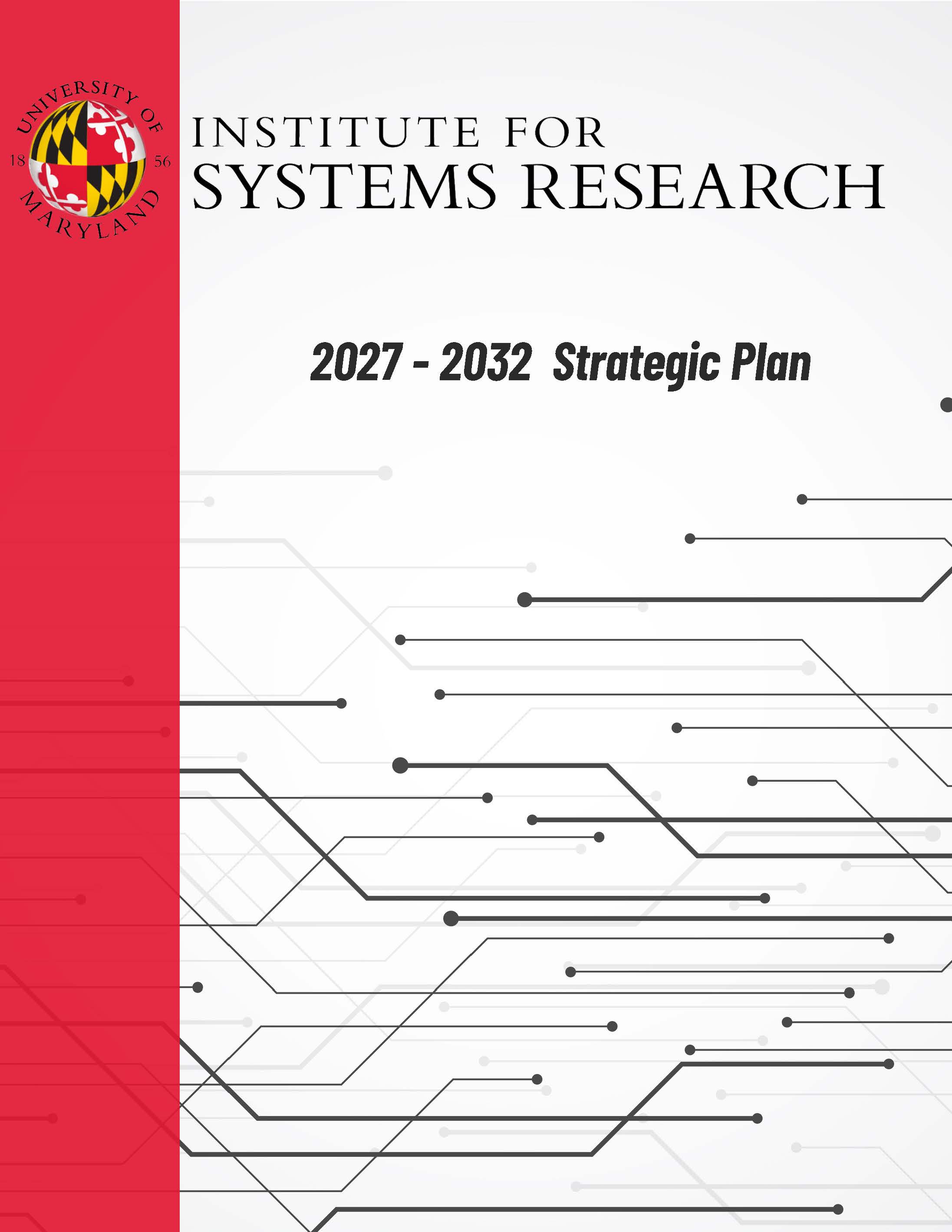 cover page that reads institute for systems research 2027 - 2032 strategic plan